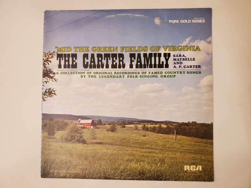 The Carter Family 'Mid the Green Fields of Virginia vinyl record